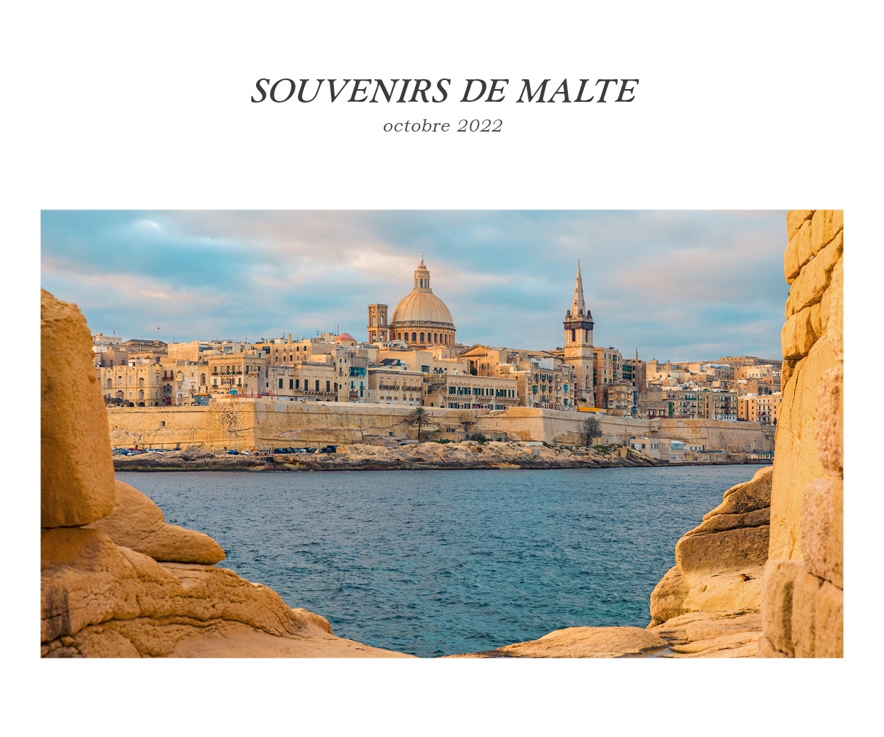 Rétrospective du voyage de Malte en octobre 2022 avec BK Organisation agence de voyage de luxe